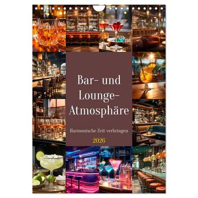 Bar- und Lounge-Atmosphäre (Wandkalender 2026 DIN A4 hoch), CALVENDO Monatskalender