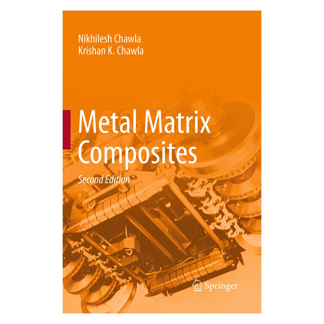 Springer Metal Matrix Composites (Englisch, Softcover, Krishan K Chawla, Nikhilesh Chawla) (55837580)