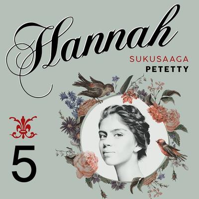 Hannah: 5. Petetty - Laila Brenden, Audio, 9789180431774