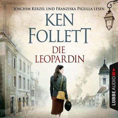 Die Leopardin (gekürzt) - Ken Follett, Audio, 9783838760667