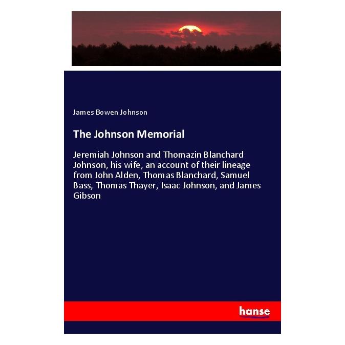 Hansebooks The Johnson Memorial (Englisch, Softcover, James Bowen Johnson) (56040120)
