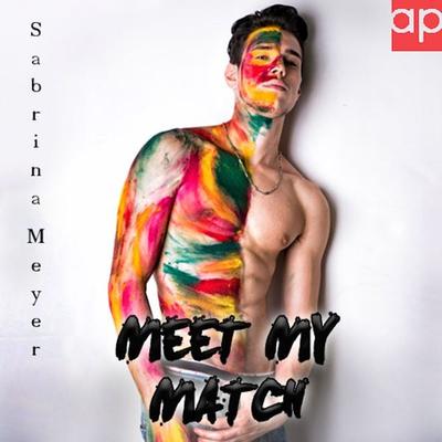 Meet My Match - Sabrina Meyer, Audio, 9783987477638