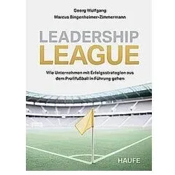 Leadership League, Fachbücher von Marcus Bingenheimer-Zimmermann, Georg Wolfgang