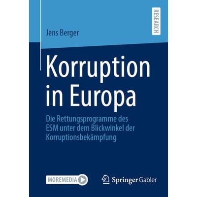 Korruption in Europa, Taschenbuch von Jens Berger, Springer Fachmedien Wiesbaden GmbH, 978-3-658-37880-6