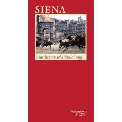 Siena, Gebundene Ausgabe von , Wagenbach, K, 978-3-8031-1279-8