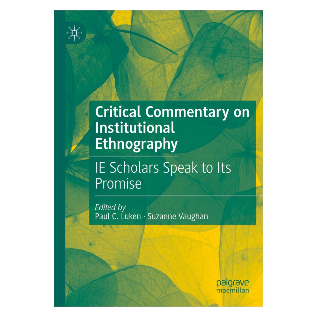 Springer Critical Commentary on Institutional Ethnography (Englisch, Softcover, Paul C. Luken, Suzanne Vaughan) (57093241)