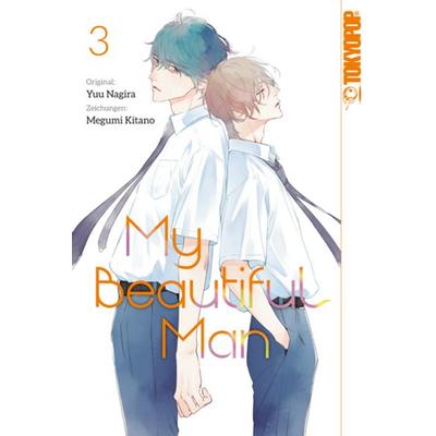My Beautiful Man 03, Taschenbuch von Yuu Nagira,Megumi Kitano, Tokyopop GmbH, 978-3-7593-0840-5