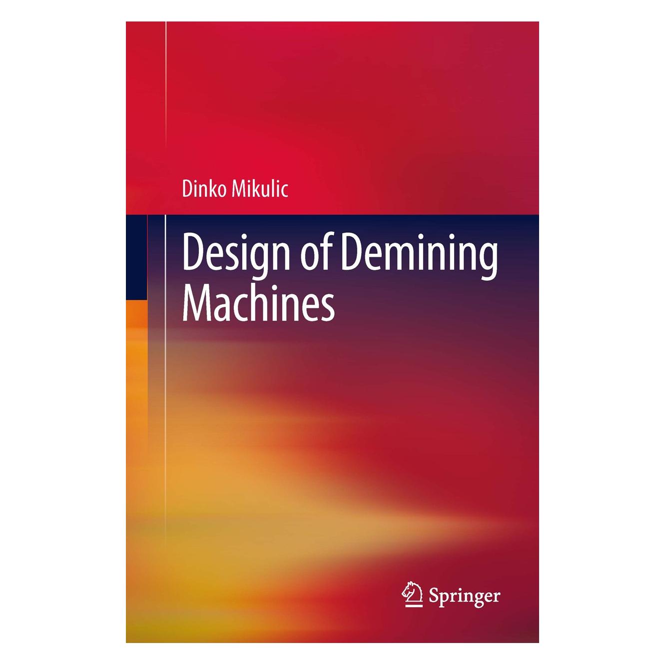 Springer Design of Demining Machines (Englisch, Hardcover, Dinko Mikulic) (9781447145035)