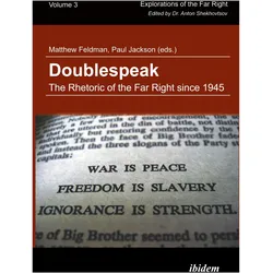 Doublespeak: The Rhetoric of the Far Right since 1945, Fachbücher von Paul Jackson, Matthew Feldman, Matthew Jackson Paul Feldman