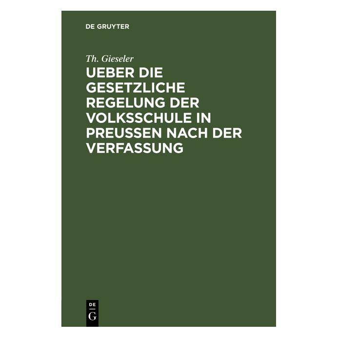 De Gruyter Gieseler:Ueber die gesetzliche Regelung (67776303)