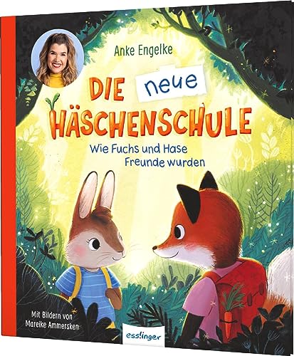 Anke Engelke - Die neue Häschenschule: Wie Fuchs und Hase Freunde wurden Ein Bilderbuch von Anke Engelke - Preis vom 09.10.2026 07:28:09 h