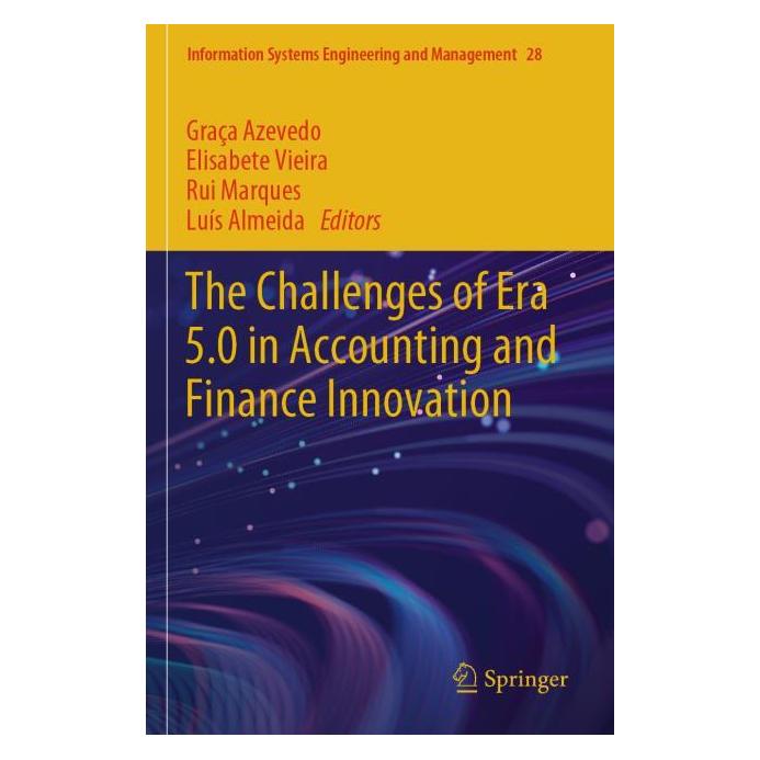 Springer The Challenges of Era 5.0 in Accounting and Finance Innovation (Englisch, Elisabete Vieira, Rui Marques) (69139826)