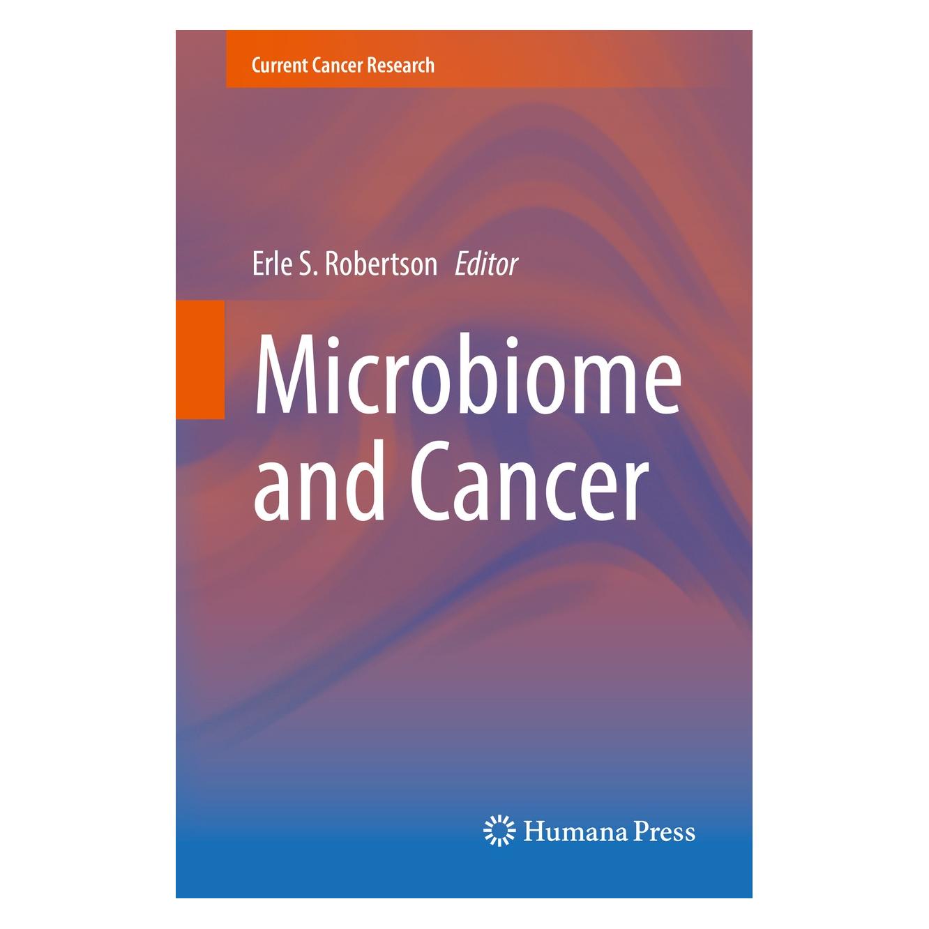 Springer Microbiome and Cancer (Englisch, Hardcover, Erle S. Robertson) (9783030041540)
