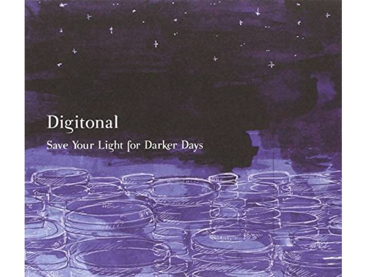 Digitonal - Save Your Light For..