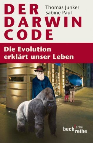 Thomas Junker - Der Darwin-Code: Die Evolution erklärt unser Leben - Preis vom 18.10.2026 15:28:09 h