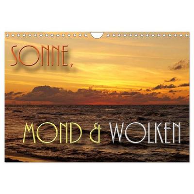Sonne, Mond und Wolken (Wandkalender 2027 DIN A4 quer), CALVENDO Monatskalender