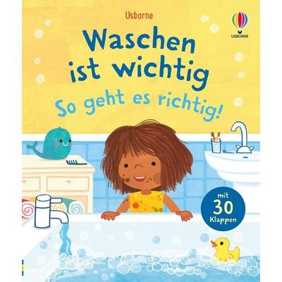 Waschen ist wichtig – so geht es richtig!, Gebundene Ausgabe von Rose Hall, Usborne, 978-1-03-570509-2