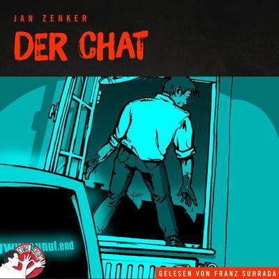 Der Chat - Jan Zenker, Audio, 9783991451426