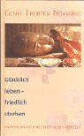Thubten Ngawang - Glücklich leben - friedlich sterben - Preis vom 09.10.2026 07:28:09 h