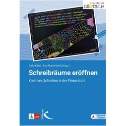 Schreibräume eröffnen, Schulbücher von Eva Maria Kohl, Raila Karst
