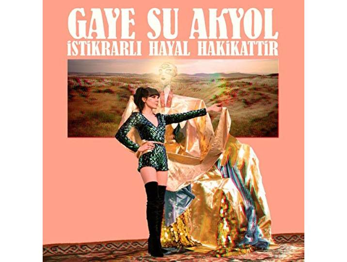 Gaye Su Akyol - Istikrarli Hayal Hakikattir