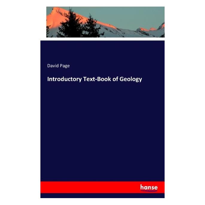 Hansebooks Introductory Text-Book of Geology (Englisch, Softcover, David Page, Frederick Crombie) (55832492)