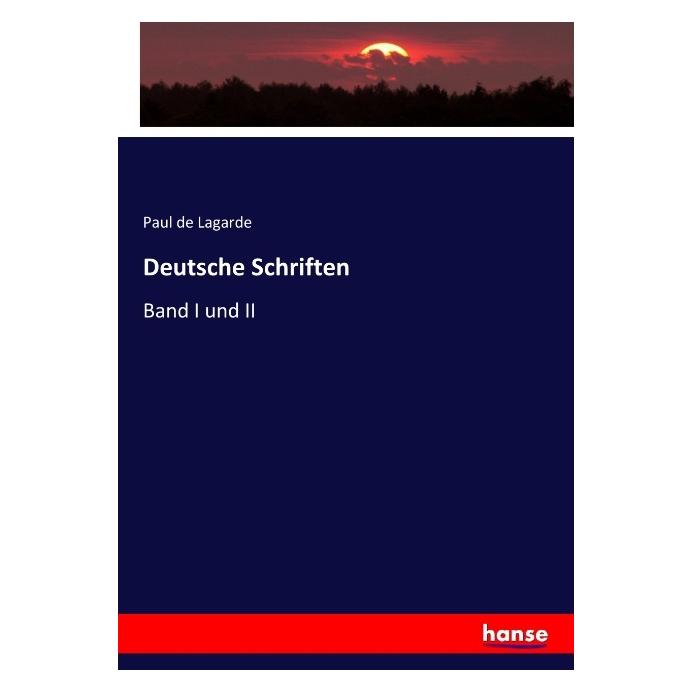 Hansebooks Deutsche Schriften (Deutsch, Softcover, Paul de Lagarde) (55960354)