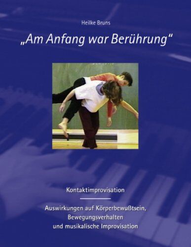 Heilke Bruns - Am Anfang war Berührung - Preis vom 02.10.2026 23:42:20 h