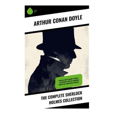 The Complete Sherlock Holmes Collection, Taschenbuch von Arthur Conan Doyle, Sharp Ink, 978-80-283-3504-5