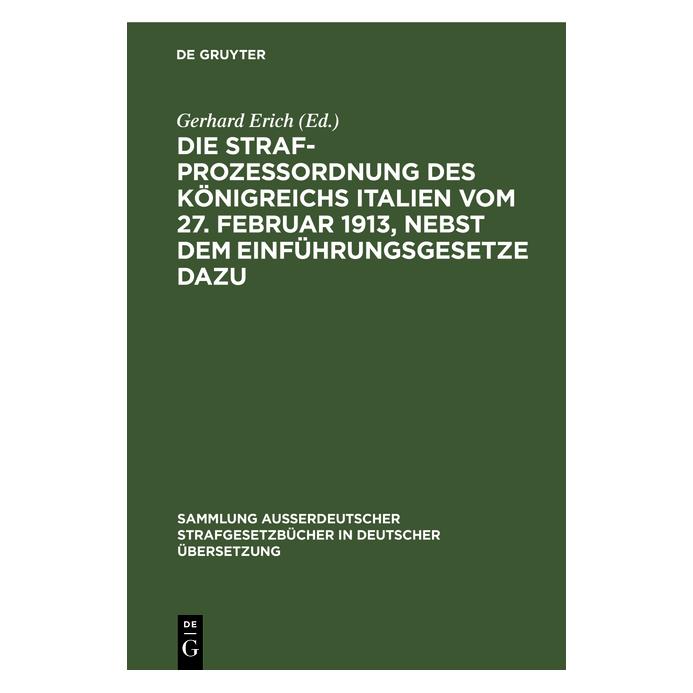 De Gruyter Die StrafprozeÃordnung des Königreichs (Deutsch, Hardcover) (67775397)