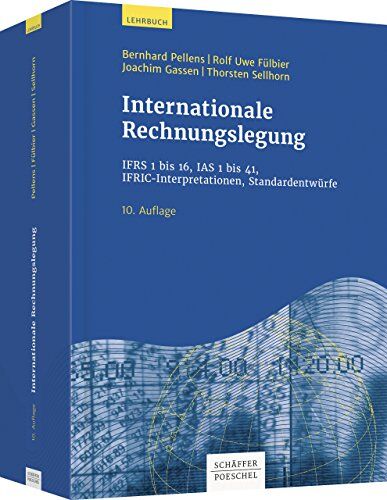 Bernhard Pellens - Internationale Rechnungslegung: IFRS 1 bis 16, IAS 1 bis 41, IFRIC-Interpretationen, Standardentwürfe - Preis vom 30.09.2026 09:01:18 h