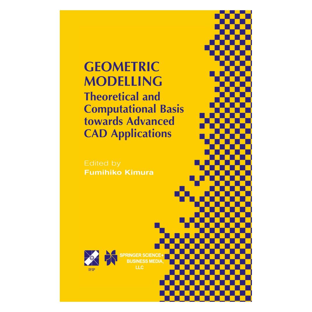 Springer Geometric Modelling (Englisch, Softcover, Fumihiko Kimura) (55541460)