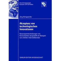 Akzeptanz von technologischen Innovationen, Fachbücher von Jörg Königstorfer