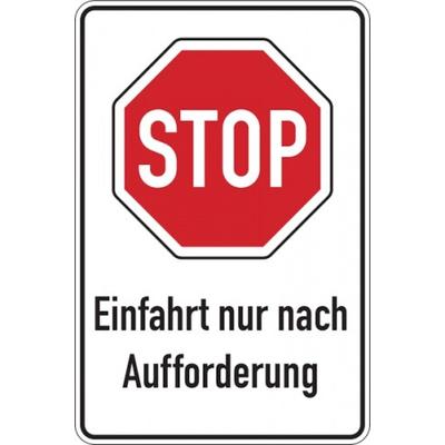 Parkplatzschild, STOP Einfahrt nur nach Aufforderung, 900x600mm, Alu glatt - 600x900x2 mm Aluminium 2 mm