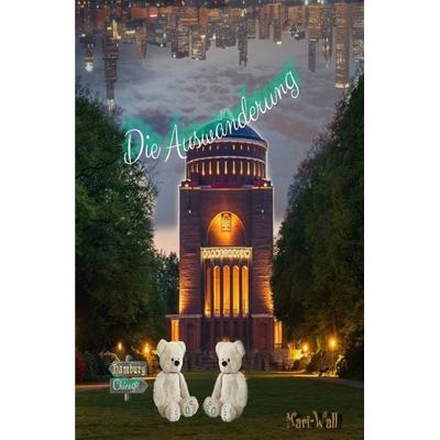 Die Auswanderung, Taschenbuch von Mari-Wall, Epubli, 978-3-7598-2855-2