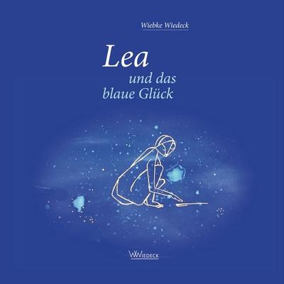 Lea und das blaue Glück - Wiebke Wiedeck, Audio, 9783982119441