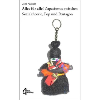 Alles für alle!, Taschenbuch von Jens Kastner, Edition assemblage, 978-3-942885-03-4