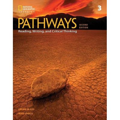 Pathways: Reading, Writing, and Critical Thinking 3, Taschenbuch von Laurie Blass,Mari Vargo, National Geographic Learning, 978-1-337-40779-3