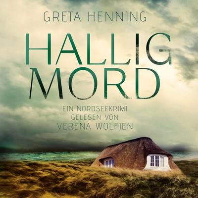 Halligmord - Greta Henning, Audio, 4260158975674