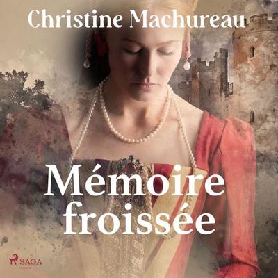 Mémoire froissée - Christine Machureau, Audio, 9788728118641