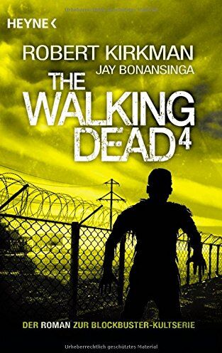 Robert Kirkman - The Walking Dead 4: Roman - Preis vom 30.09.2026 09:01:18 h