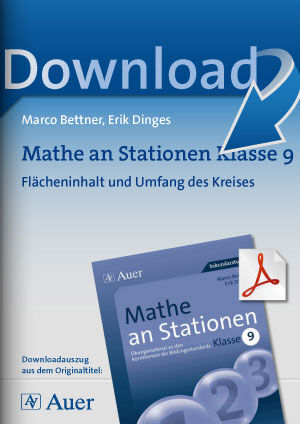Auer Verlag Mathe an Stationen Klasse 9: Flächeninhalt und Umfang des Kreises