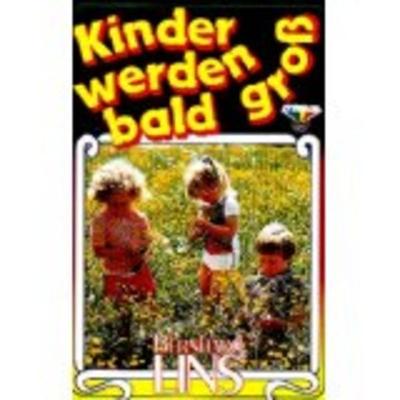 Kinder Werden Bald Gross - Bernhard Lins, Audio