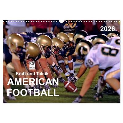 Kraft und Taktik - American Football (Wandkalender 2026 DIN A3 quer), CALVENDO Monatskalender