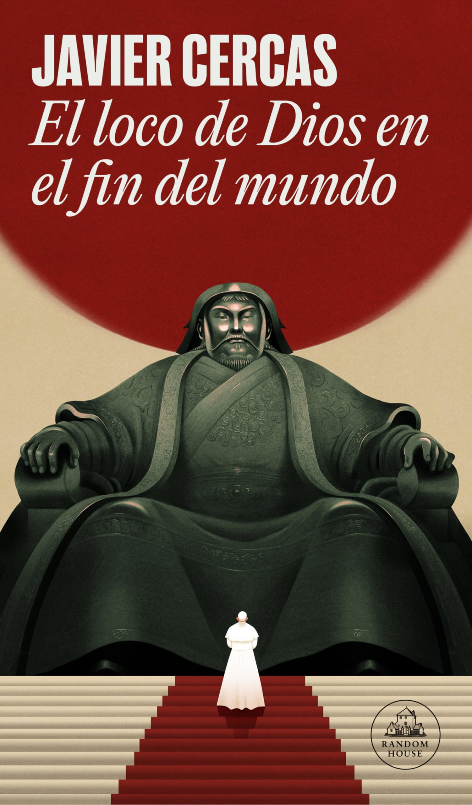 Javier Cercas - El loco de Dios en el fin del mundo (Random House) - Preis vom 17.10.2026 19:25:27 h
