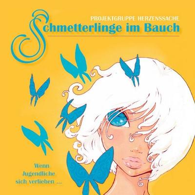 Schmetterlinge im Bauch. Wenn Jugendliche sich verlieben..., Taschenbuch von Denni Baas, Hirnkost, 978-3-940213-35-8