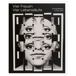 Vier Frauen. Vier Lebensläufe, Fachbücher von Kunstsammlungen Chemnitz, Anja Richter, Kunstsammlungen am Theaterplatz, Johanna Gerling