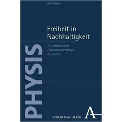 Freiheit in Nachhaltigkeit, Fachbücher von Kira Meyer