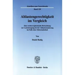 Altlastengerechtigkeit im Vergleich., Fachbücher von Daniel Radig