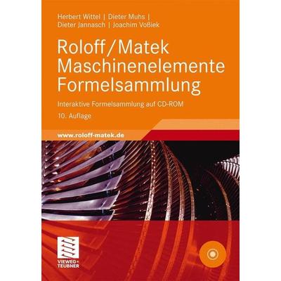Roloff/Matek Maschinenelemente Formelsammlung, Taschenbuch von Herbert Wittel, Vieweg & Teubner, 978-3-8348-1328-2